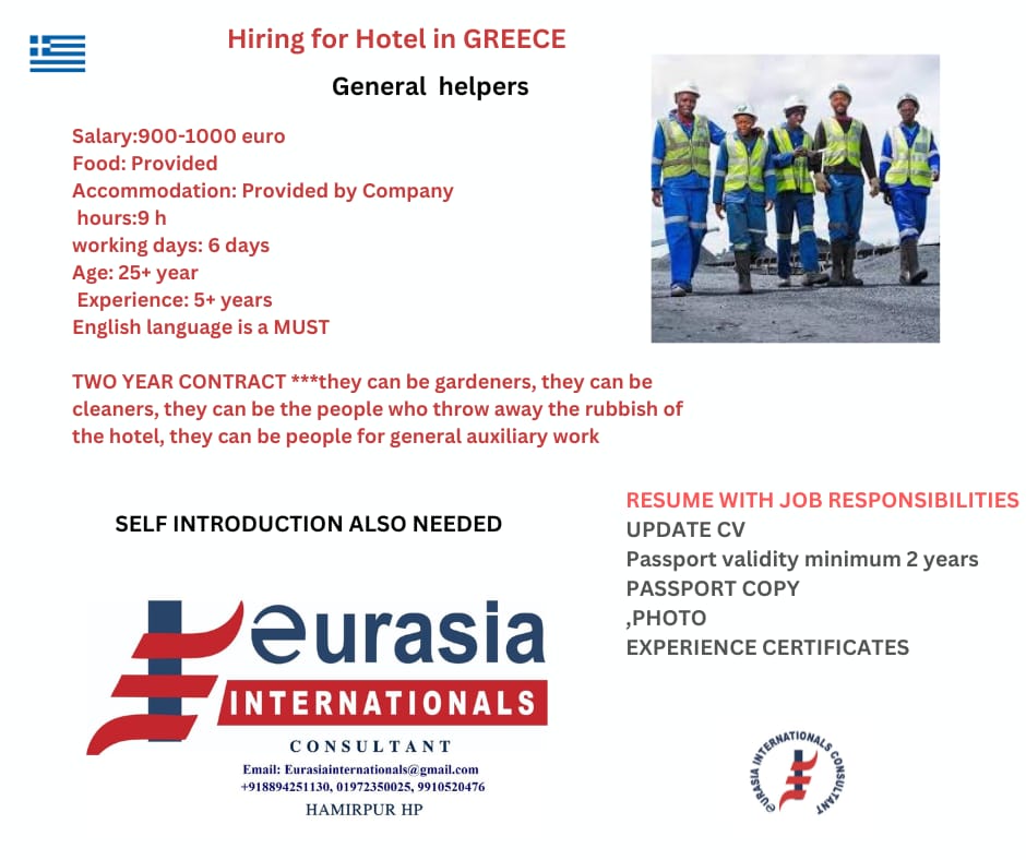 HIRING FOR GENERAL HELPER  IN GREECE